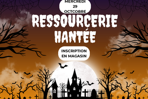 Visite de la Ressourcerie hantée !