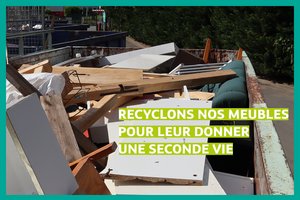 Mobilier... une benne dédiée en déchèterie !