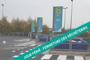 Jour férié - Fermeture des déchèteries